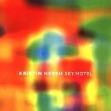 Hersh, Kristin - Sky Motel