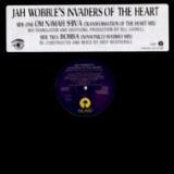 Jah Wobble's Invaders Of The Heart - Oh Namah Shiva/Bomba