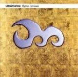 Ultramarine - Hymn Remixes
