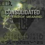 Consolidated - The End of Meaning
