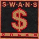 Swans - Greed
