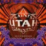 Utah Saints - I Still Think Of You