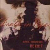 Death In Vegas - Rekkit - Death By A Thousand Cuts