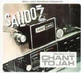 Sandoz - Chant To Jah