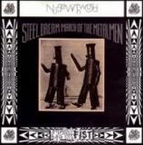 Nurse With Wound - Steel Dream March Of The Metal Men