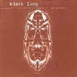 Black Lung - Extraordinary Popular Delusions