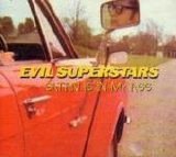 Evil Superstars - Satan Is In My Ass