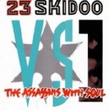 23 Skidoo - The Assassins With Soul