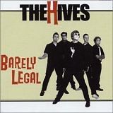The Hives - Barely Legal
