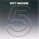 Soft Machine - Fifth (Original Album Classics 2010)