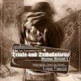 Fiasco, Lupe - Trials And Tribulations Vol. 1 Mixtape