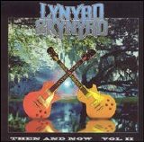Lynyrd Skynyrd - Then And Now Vol. II