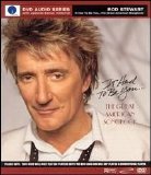 Rod Stewart - It Had to Be You: The Great American Songbook