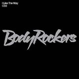 Bodyrockers - Bodyrockers