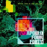 Apollo Four Forty - Gettin' High on Your Own Supply
