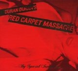 Duran Duran - Red Carpet Massacre