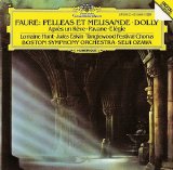 Seiji Ozawa / Boston Symphonie Orchestra - Gabriel Faure - Pelleas et Melisande, Dolly, Pavane, Elegie