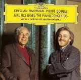Zimerman / Pierre Boulez /The Cleveland Orchestra - Ravel Piano Concerto, Valses nobles et sentimentales