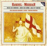 Trevor Pinnock / The English Concert and Choir - Handel - Messiah HWV56 Arias and Choruses