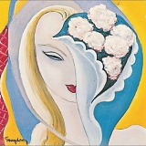 Derek and the Dominos - Layla and Other Assorted Love Songs
