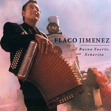 Flaco Jimenez - Buena Suerte Senorita