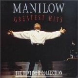 Barry Manilow - Greatest Hits: The Platinum Collection