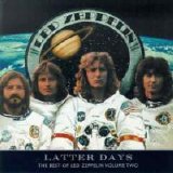 Led Zeppelin - Latter Days: Best of Led Zeppelin, Vol.2