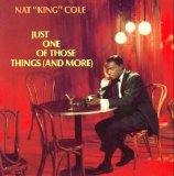 Nat King Cole - Just One of Those Things (and more)