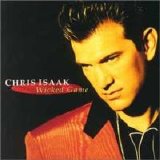 Chris Isaak - Wicked Game
