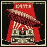 Led Zeppelin - Mothership, The Best of Led Zeppelin
