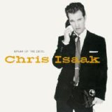 Chris Isaak - Speak Of The Devil