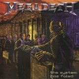 Megadeth - The System Has Failed