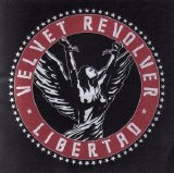 Velvet Revolver - Libertad