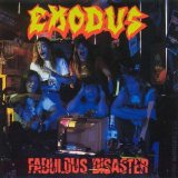 Exodus - Fabulous Disaster