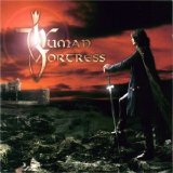 Human Fortress - Lord Of Earth And Heavens Heir