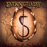 Shadow Gallery - Tyranny