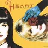 Heart - Desire Walks On