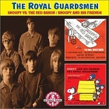 Royal Guardsmen - Snoopy Vs. The Red Baron / Snoopy and His Friends