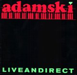 Adamski - Liveandirect