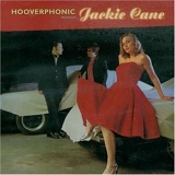 Hooverphonic - Hooverphonic Presents Jackie Cane