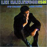 Lee Hazlewood - Lee Hazlewood-ism: Its Cause And Cure