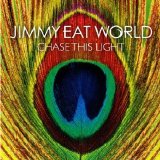 Jimmy Eat World - Chase This Light