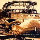 Red House Painters - Red House Painters 1st LP