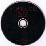Pinback - Autumn of the Seraphs (Promo)
