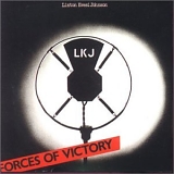 Linton Kwesi Johnson - Forces of Victory