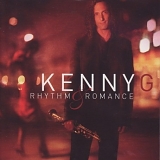 Kenny G - Rhythm & Romance