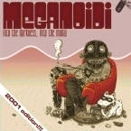Meganoidi - Into The Darkness, Into The Moda