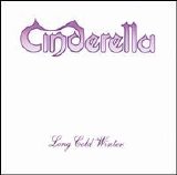 Cinderella - Long Cold Winter