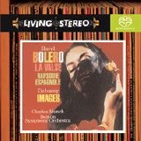 Ravel - Bolero + Debussy Images (1955-57) [flac] (Charles Munch - 2005 Living Stereo Hybrid SACD)