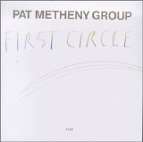 Metheny, Pat - First Circle